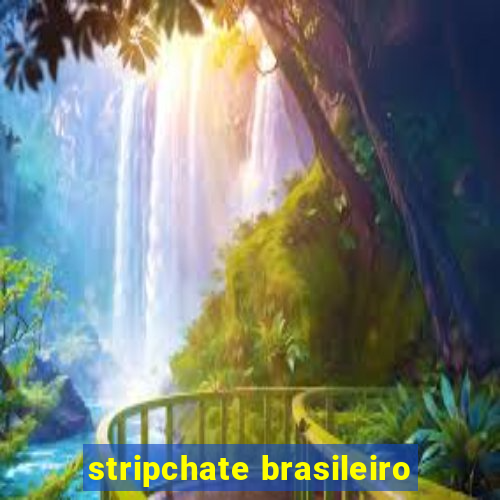 stripchate brasileiro